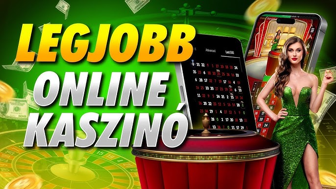 Magyar Casino Az Online Szerencsejáték Világa -1150973372