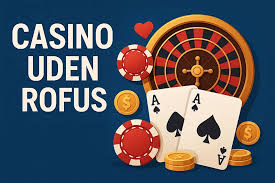 Spil på Casino uden ROFUS - En Guide til Dig